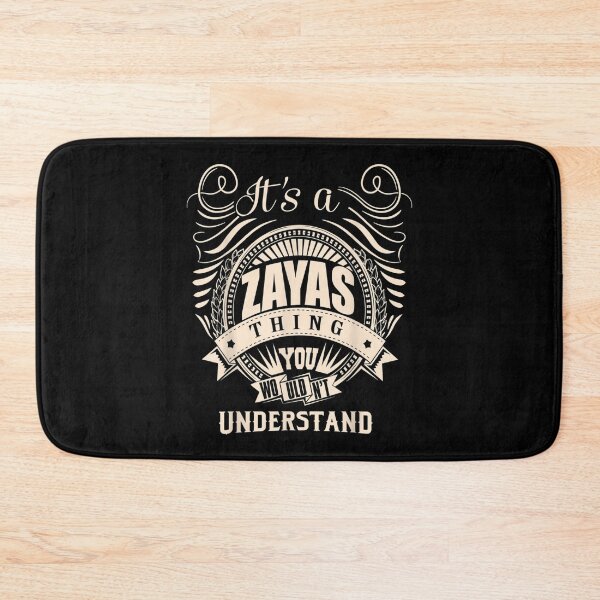 Item preview, It Is A Zayas Thing You Wouldn't Understand Gifts  designed and sold by wendyy88.