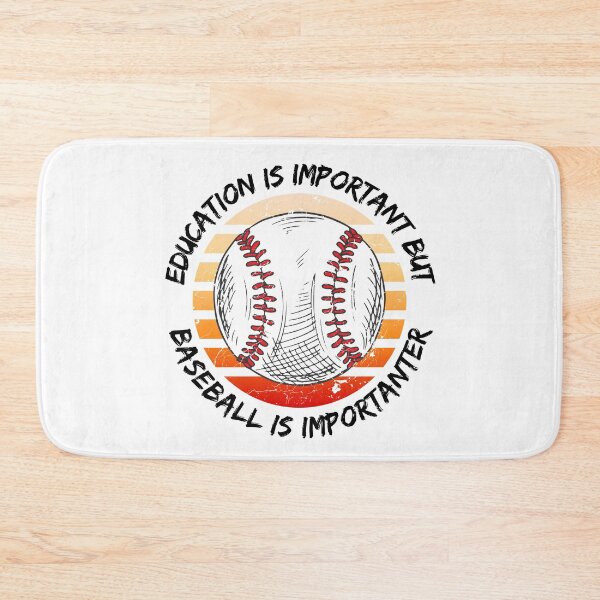 Item preview, Education Is Important But Baseball Is Importanter designed and sold by LuckyKermit.