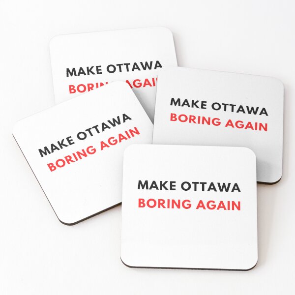 Aperçu de l'œuvre Rendre Ottawa ennuyeux Rendre Ottawa encore plus grand Canada Canadian créée et vendue par Bra Art.