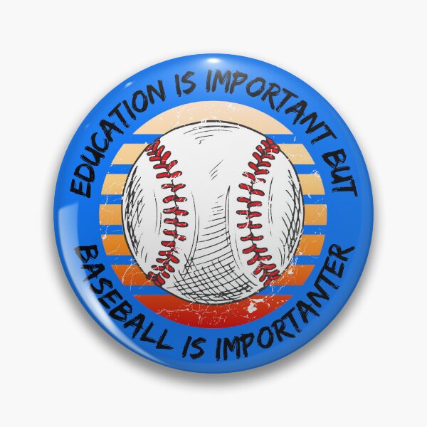 Item preview, Education Is Important But Baseball Is Importanter Grunge Retro Sunset Ball In Blue designed and sold by LuckyKermit.