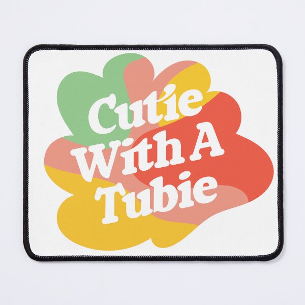 Item preview, CUTIE WITH A TUBIE, COLORFUL designed and sold by KimoStudio.