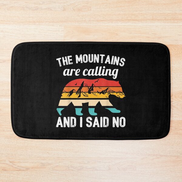 Item preview, Funny The Mountains Are Calling I Said No Camp Hiking  designed and sold by wendyy88.