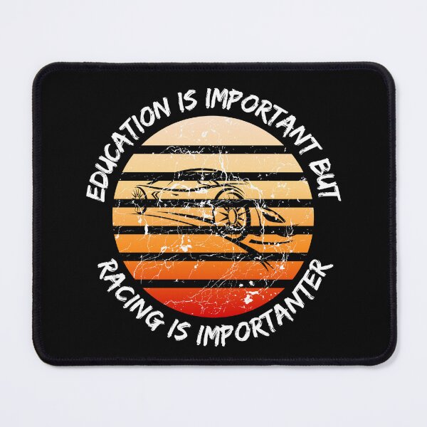Item preview, Education Is Important But Racing Is Importanter Grunge Retro Sunset Car Drift In Black designed and sold by LuckyKermit.