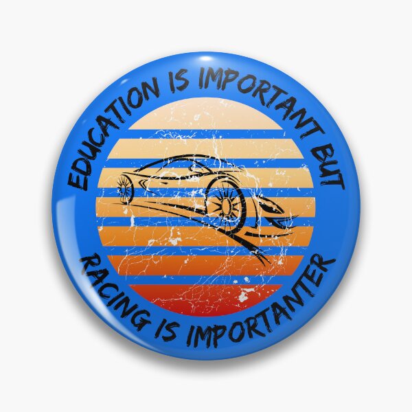 Item preview, Education Is Important But Racing Is Importanter Grunge Retro Sunset Car Drift In Blue designed and sold by LuckyKermit.
