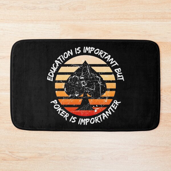 Item preview, Education Is Important But Poker Is Importanter Grunge Retro Sunset Spades In Black designed and sold by LuckyKermit.