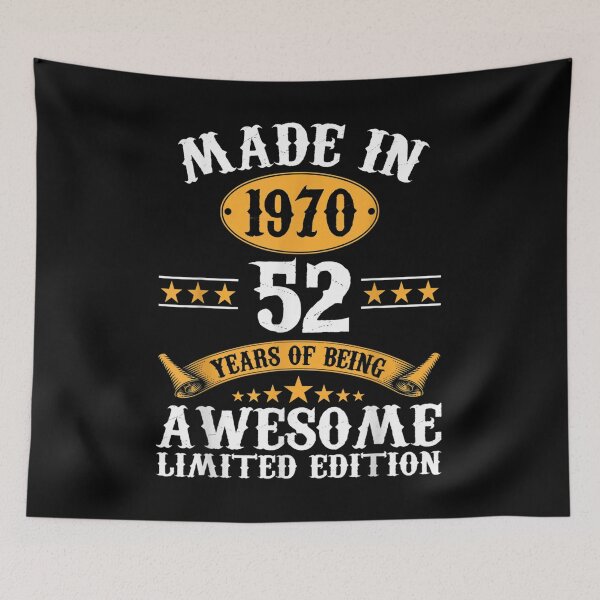 Item preview, 52 Years Old Gift Made In 1970 Limited Edition 52nd Birthday  designed and sold by wendyy88.