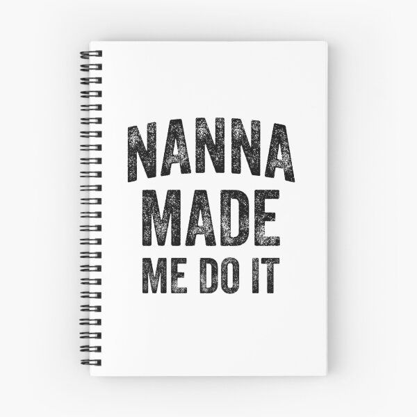 Item preview, Nanna Made Me Do It (Black) designed and sold by STUDIO-72.
