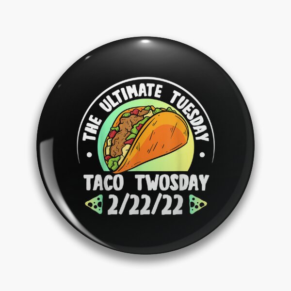 Artikelvorschau, Taco Twosday Der ultimative Taco Twosday Dienstag 22.02.2022 entworfen und verkauft von wendyy88.