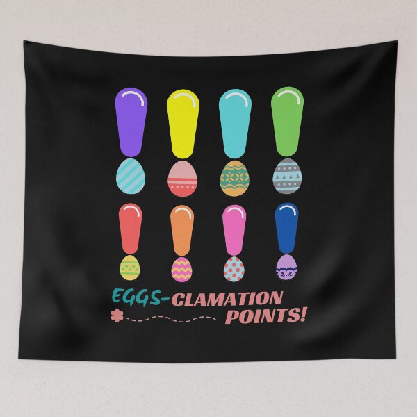 Item preview, Eggs-clamation Points! - twin of Exclamation Points (bottom title, in black) | Happy Easter | Funny Easter designed and sold by CosmicStory.