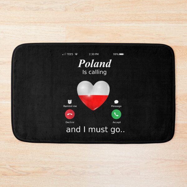Item preview, Poland Is Calling And I Must Go Poland Flag  designed and sold by wendyy88.