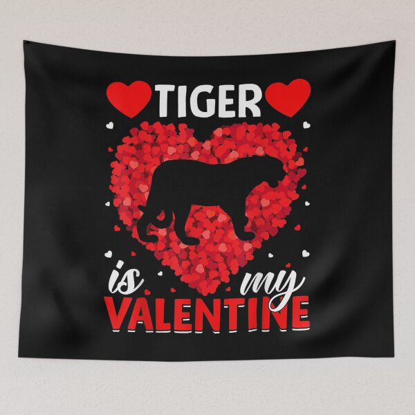 Item preview, Tiger Is My Valentine Funny Tiger Valentine's Day  designed and sold by wendyy88.