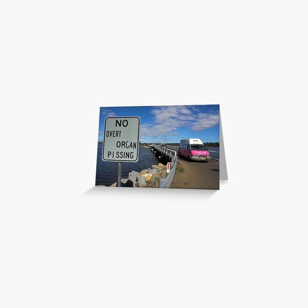 Taking The Piss Greeting Card