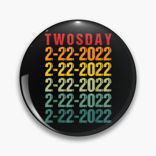 Item preview, Twosday Tuesday February 22nd 2022 Happy 2nd Teacher 22222  designed and sold by wendyy88.