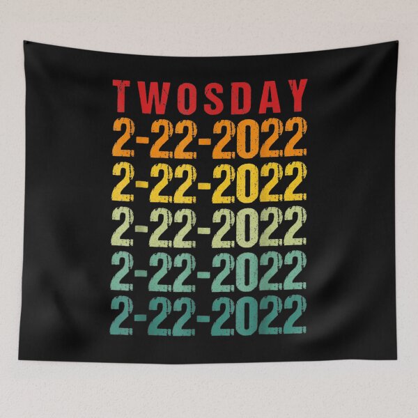 Item preview, Twosday Tuesday February 22nd 2022 Happy 2nd Teacher 22222  designed and sold by wendyy88.