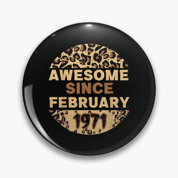 Item preview, Awesome Since February 1971 Leopard 1971 February Birthday  designed and sold by wendyy88.