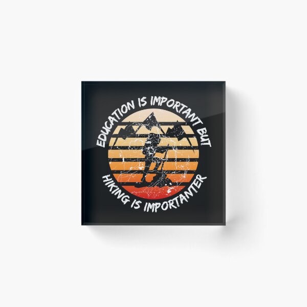 Item preview, Education Is Important But Hiking Is Importanter Grunge Retro Sunset In Black designed and sold by LuckyKermit.