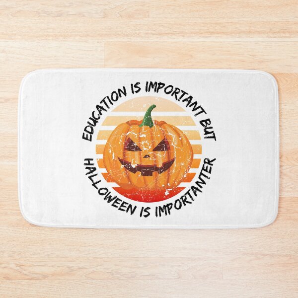 Item preview, Education Is Important But Halloween Is Importanter designed and sold by LuckyKermit.