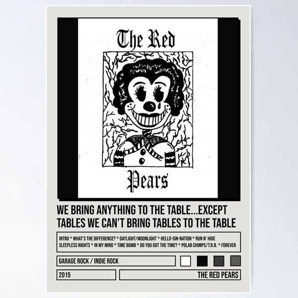 Artikel-Vorschau von The Red Pears We Bring Anything To The Table... Albumposter, designt und verkauft von oscarlobban.