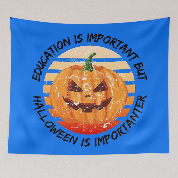 Item preview, Education Is Important But Halloween Is Importanter Grunge Retro Sunset Spooky Pumpkin In Blue designed and sold by LuckyKermit.