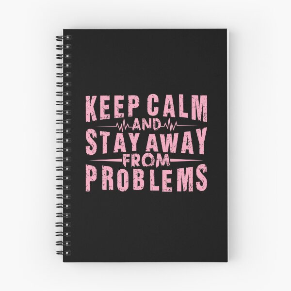 Item preview, Keep Calm And Stay Away From Problems designed and sold by OutLoudDesigns.