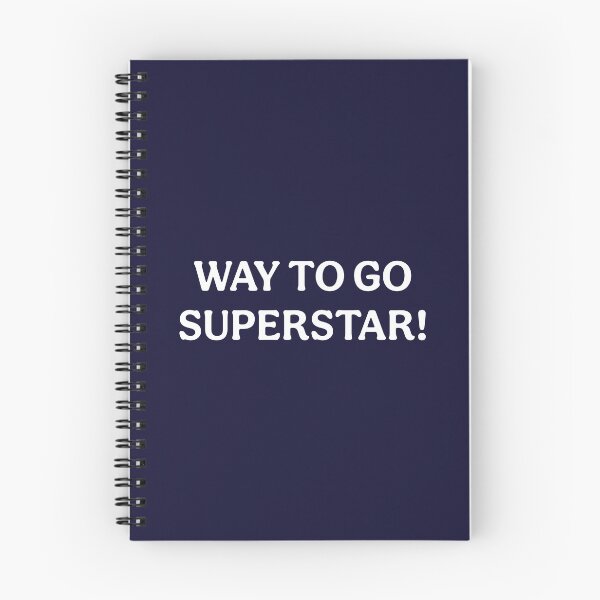 Item preview, Way To Go Superstar (White Dark Blue) designed and sold by ToluaPrints.