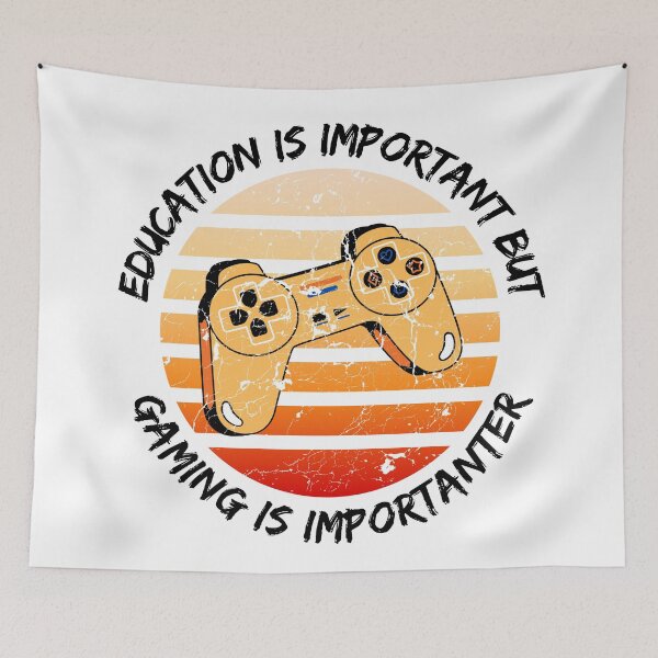 Item preview, Education Is Important But Gaming Is Importanter designed and sold by LuckyKermit.