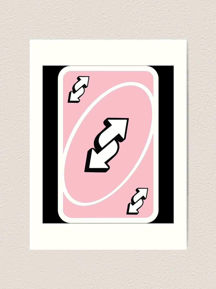 uno reverse card | Art Print