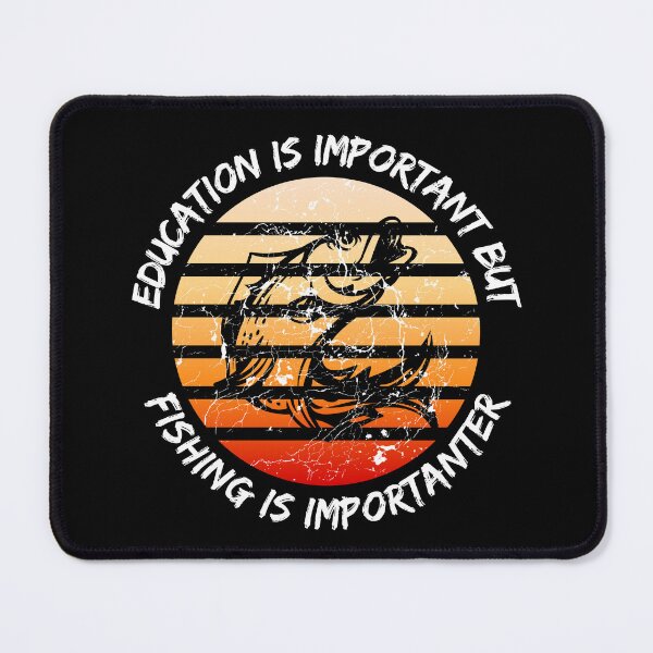 Item preview, Education Is Important But Fishing Is Importanter Grunge Retro Sunset Fish In Black designed and sold by LuckyKermit.