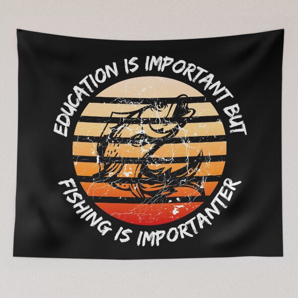 Item preview, Education Is Important But Fishing Is Importanter Grunge Retro Sunset Fish In Black designed and sold by LuckyKermit.
