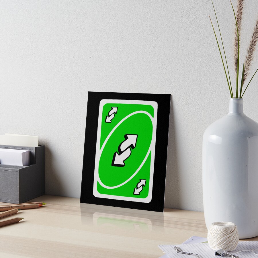  green uno reverse card art board print by rosemoon2k redbubble