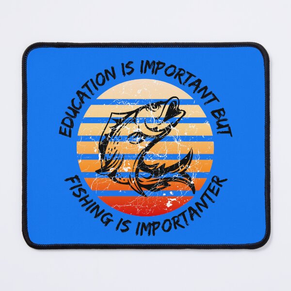 Item preview, Education Is Important But Fishing Is Importanter Grunge Retro Sunset Fish In Blue designed and sold by LuckyKermit.