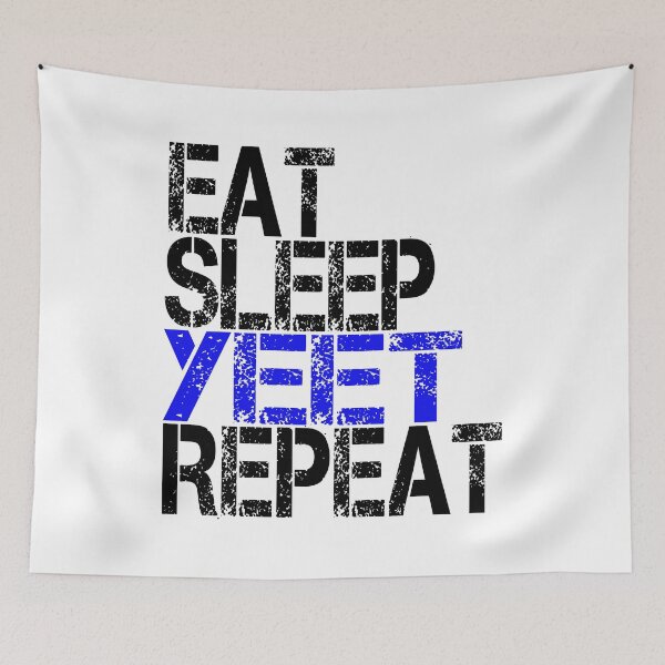 Item preview, Eat Sleep Yeet Repeat, Grunge  designed and sold by ACC .