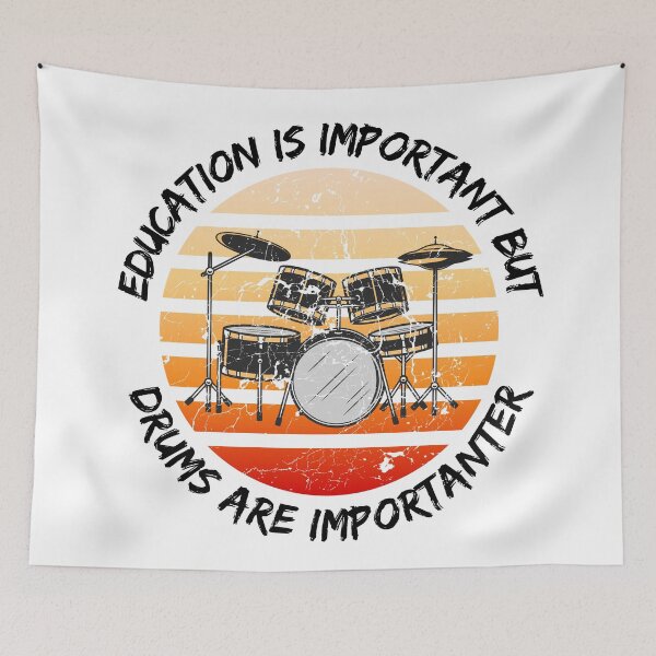 Item preview, Education Is Important But Drums Are Importanter designed and sold by LuckyKermit.