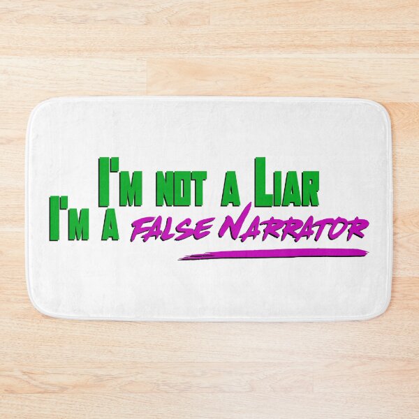 Item preview, I'm not a Liar I'm a false Narrator designed and sold by ProdbyNiECO.