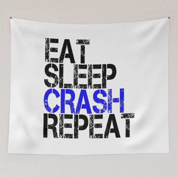 Item preview, Eat Sleep Crash Repeat, Grunge  designed and sold by ACC .