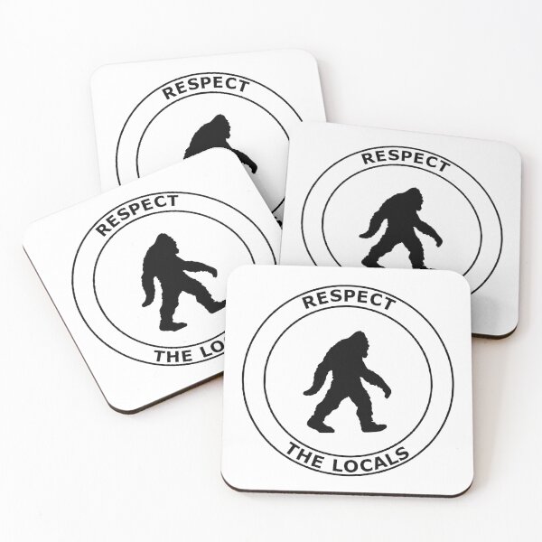 Item preview, Respect the Locals: Bigfoot designed and sold by disco snail.