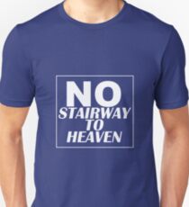 No 'Stairway'! Denied Slim Fit T-Shirt