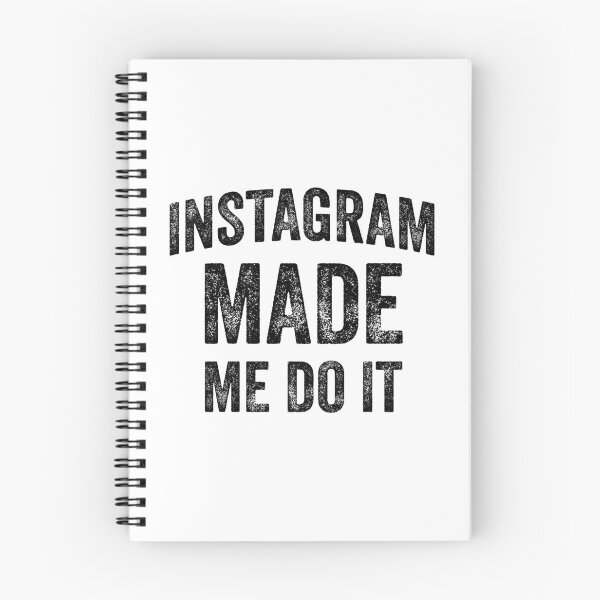 Item preview, Instagram Made Me Do It (Black) designed and sold by STUDIO-72.