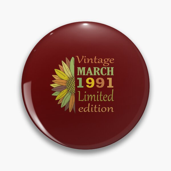 Item preview, vintage march 1991 limited edition, 31 Year Old Gifts Vintage 1991 Limited Edition 31st Birthday designed and sold by SimoSaladain.