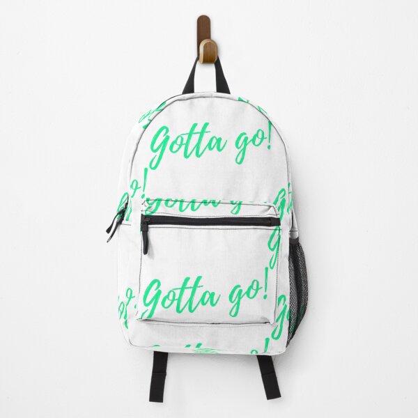 Item preview, Gotta go! designed and sold by Kid Wits Ink "Wise enough to leave a lasting impression!".