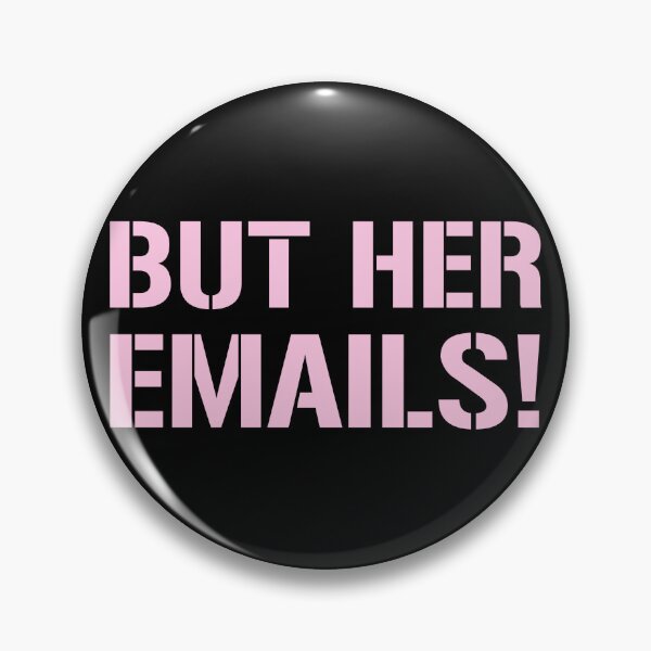 Item preview, But Her Emails designed and sold by OutLoudDesigns.