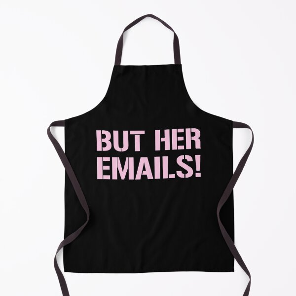 Item preview, But Her Emails designed and sold by OutLoudDesigns.