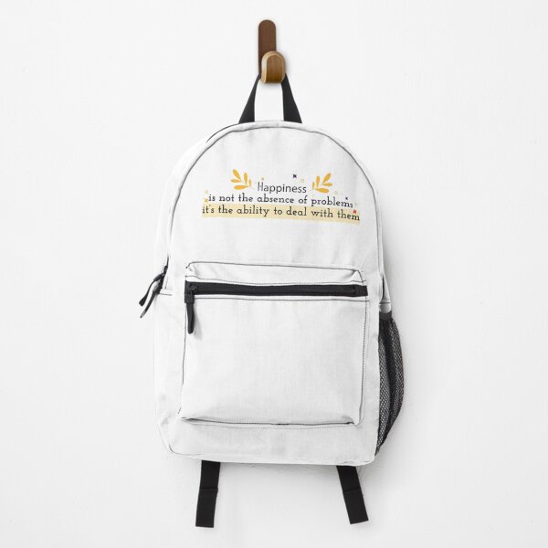 Item preview, Happiness is not the absence of problems, it’s the ability to deal with them designed and sold by Badrart.