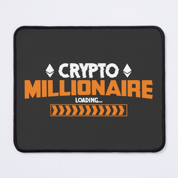 Item preview, Crypto Millionaire Loading Funny Cryptocurrency Bitcoin Ethereum designed and sold by MH Style.