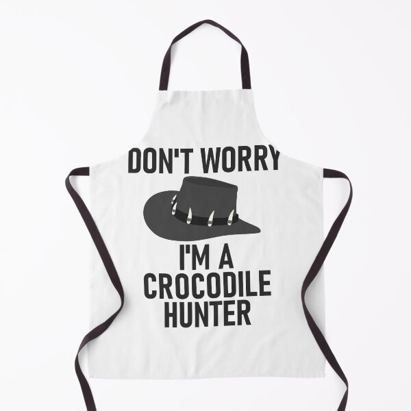 Item preview, Don't Worry I'm a Crocodile Hunter designed and sold by RiciPaneto.