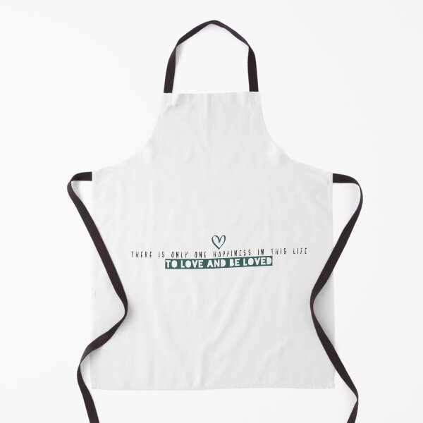 Item preview, There is only one happiness in this life, to love and be loved designed and sold by Badrart.
