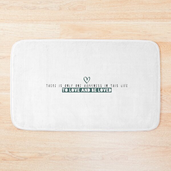 Item preview, There is only one happiness in this life, to love and be loved designed and sold by Badrart.