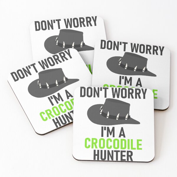 Item preview, Don't Worry I'm a Crocodile Hunter Grey&Green designed and sold by RiciPaneto.