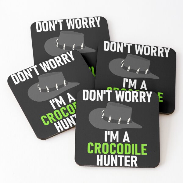 Item preview, Don't Worry I'm a Crocodile Hunter White&Green designed and sold by RiciPaneto.
