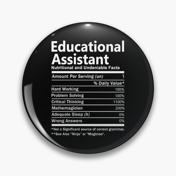 Item preview, Educational Assistant  T Shirt - Nutrition Factors Job Gift Item Tee designed and sold by wardorion9.